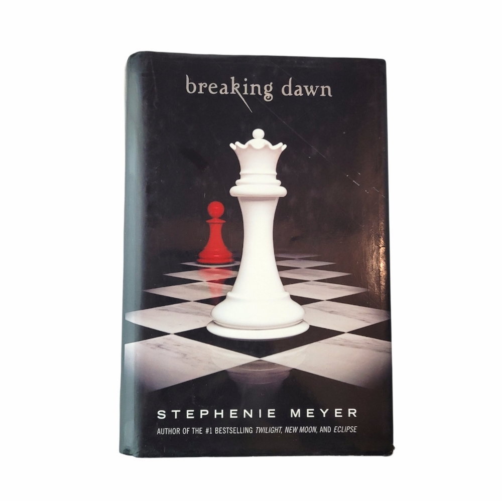 Breaking Dawn, The Twilight Saga Book 4, Hardcover